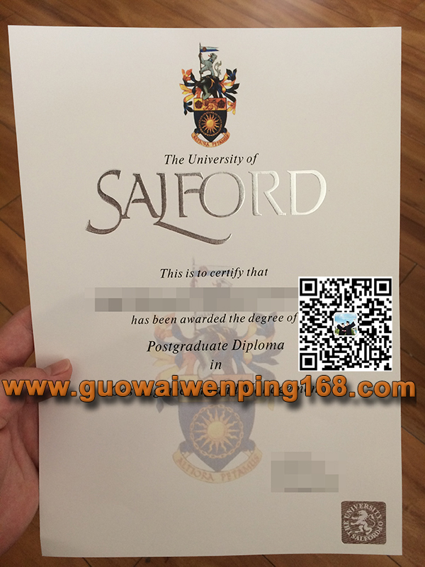 University of Salford diploma,索尔福德大学毕业证，索尔福德大学文凭