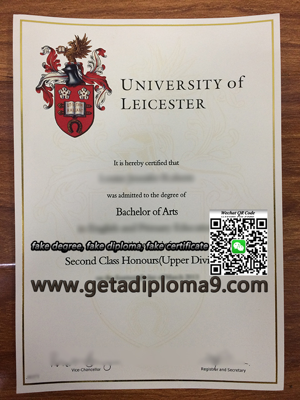 University of Leicester diploma, University of Leicester degree, fake University of Leicester certificate, buy fake diploma